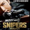 SNIPERS TIREURS D'ELITE